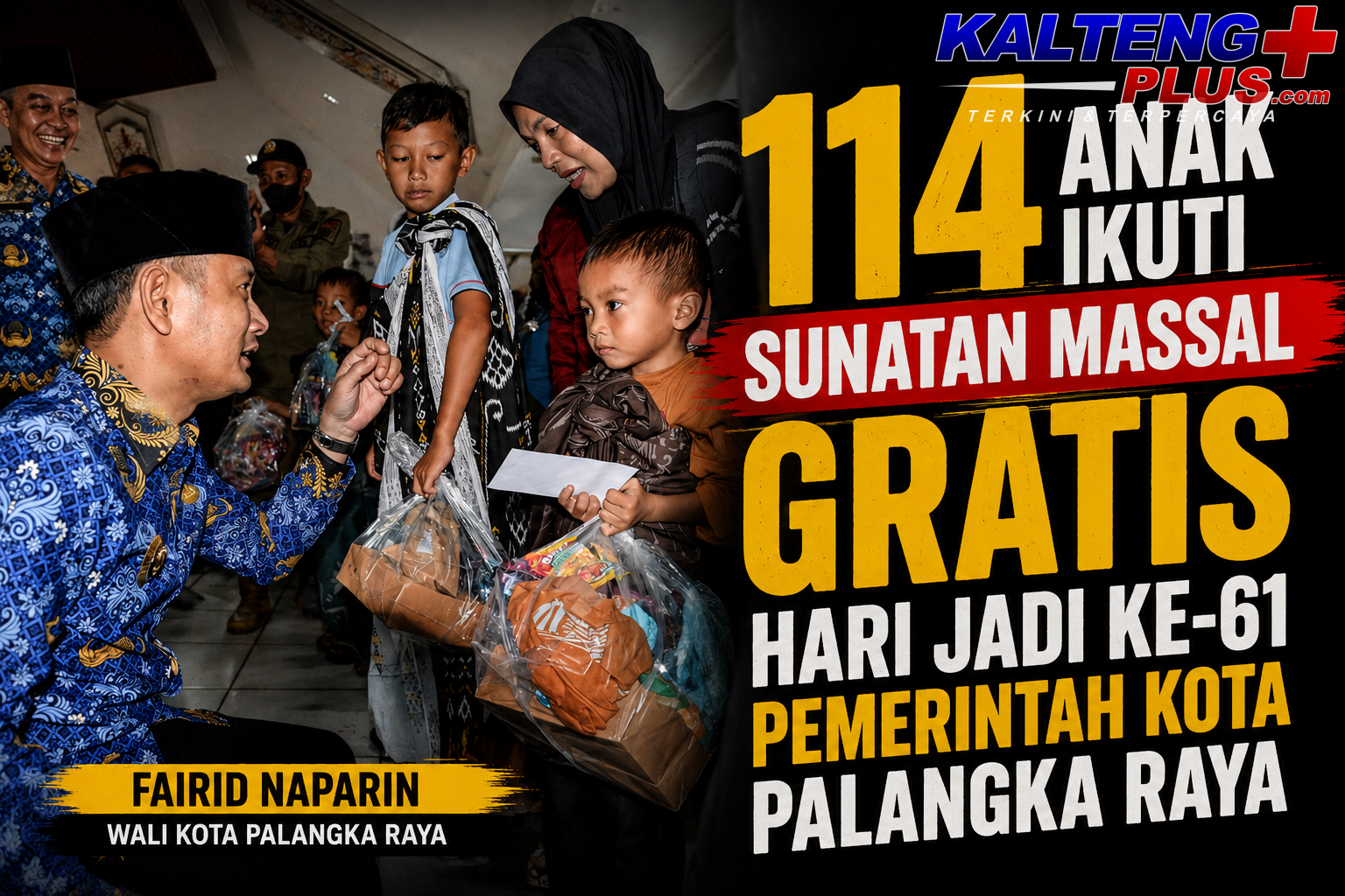 114 Anak Ikuti Sunatan Massal Gratis Hari Jadi ke 61 Pemerintah Kota Palangka Raya