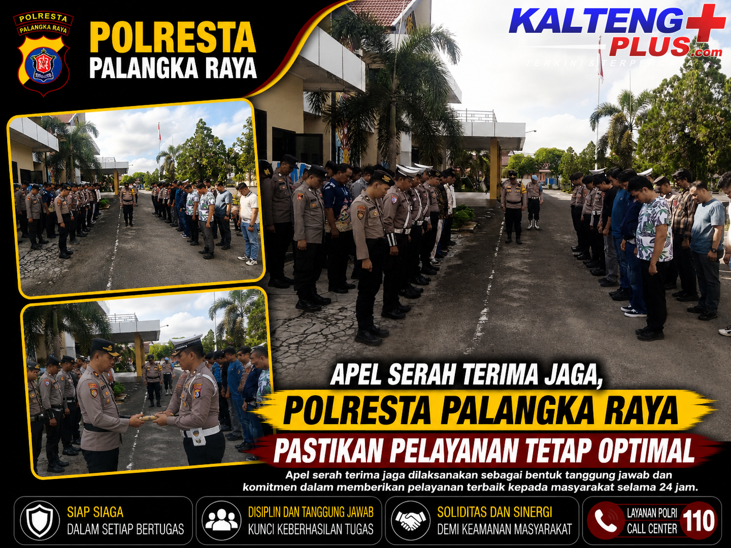 Apel Serah Terima Jaga Polresta Palangka Raya Pastikan Pelayanan Tetap Optimal