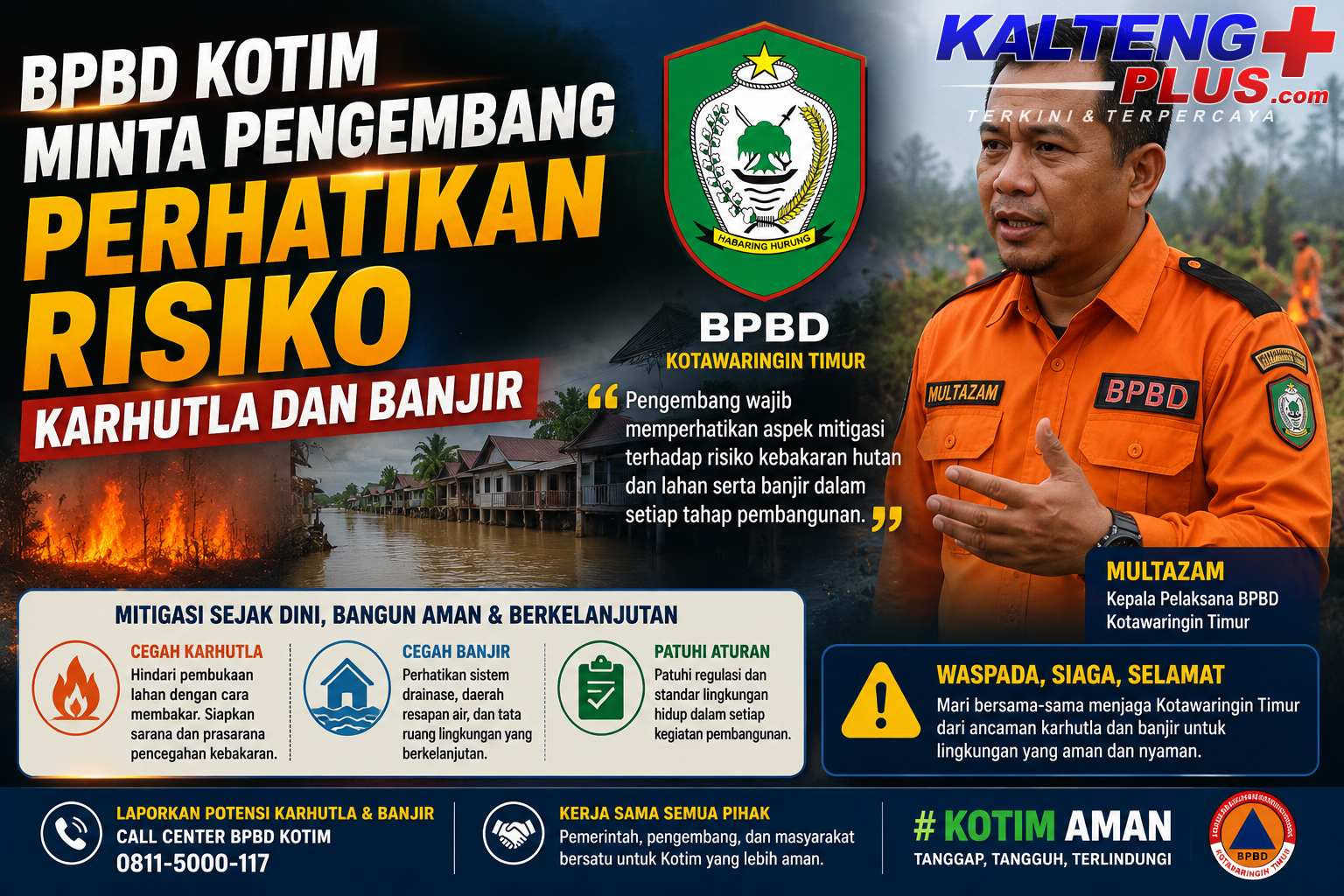 BPBD Kotim Minta Pengembang Perhatikan Risiko Karhutla dan Banjir