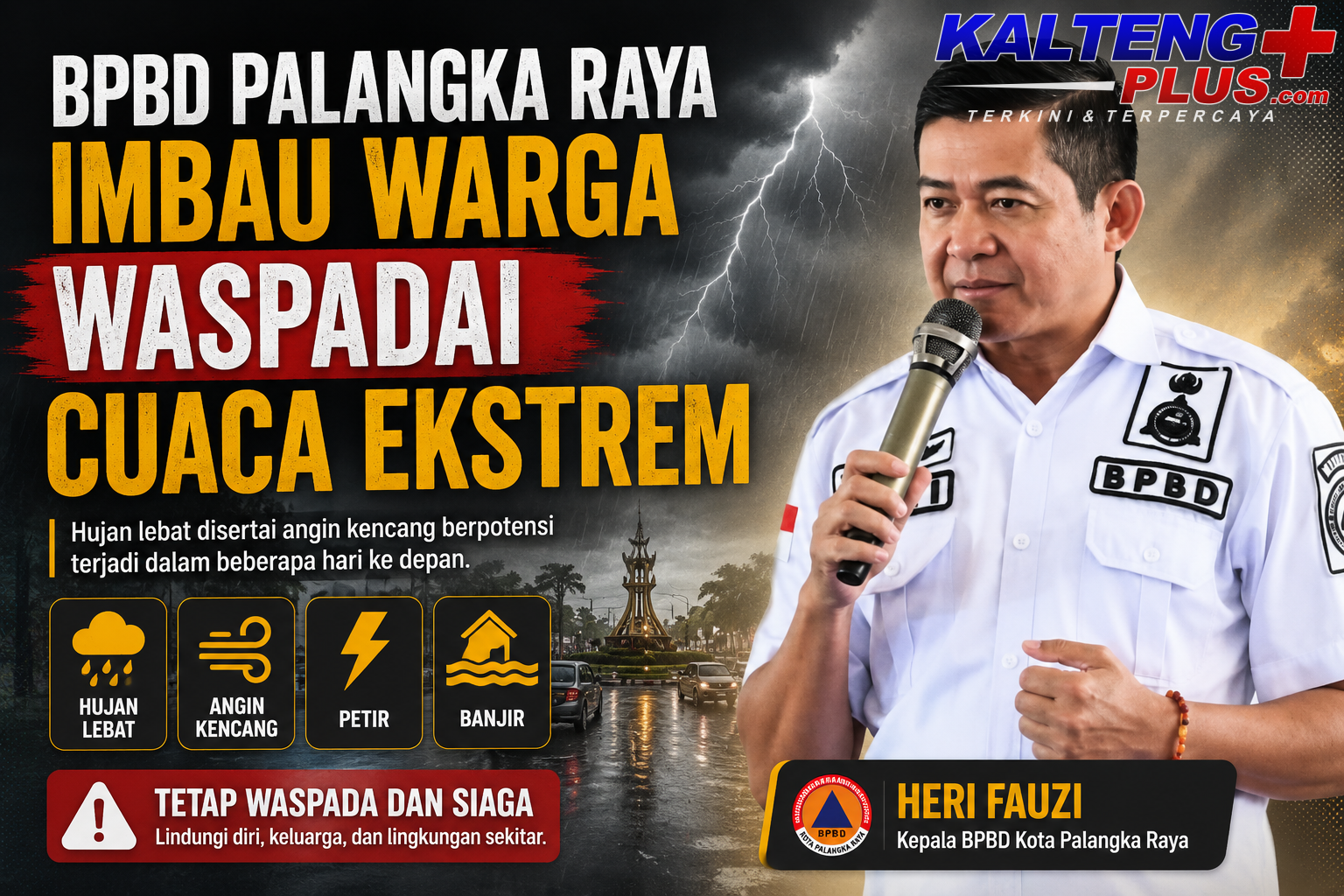 BPBD Palangka Raya Imbau Warga Waspadai Cuaca Ekstrem