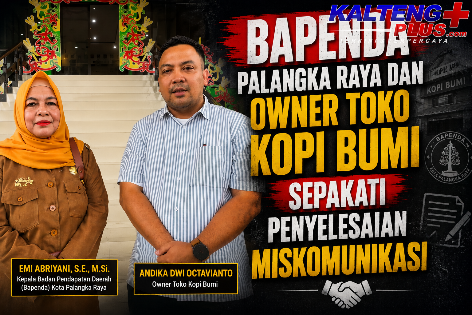 Bapenda Palangka Raya dan Owner Toko Kopi Bumi Sepakati Penyelesaian Miskomunikasi