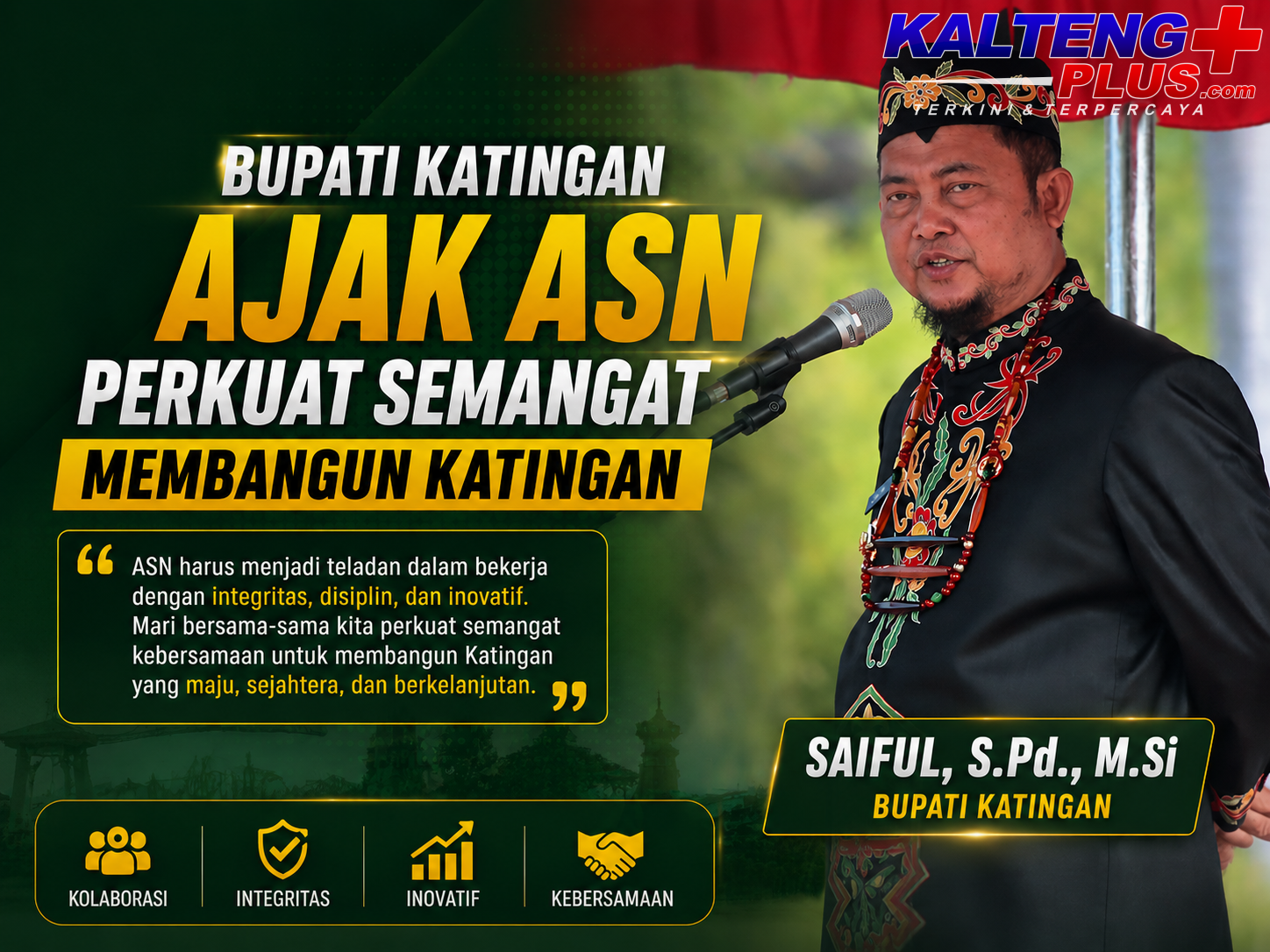 Bupati Saiful Ajak ASN Perkuat Semangat Membangun Katingan