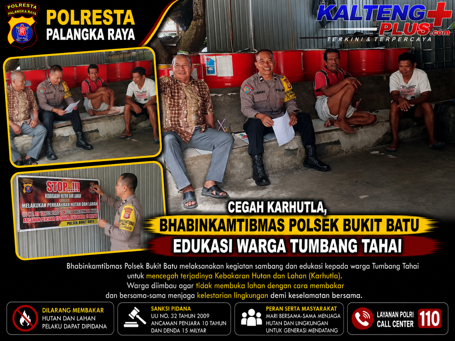 Cegah Karhutla Bhabinkamtibmas Polsek Bukit Batu Edukasi Warga Tumbang Tahai