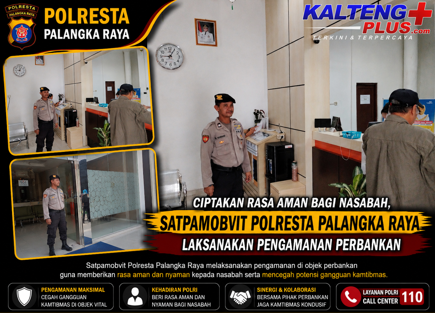 Ciptakan Rasa Aman bagi Nasabah Satpamobvit Polresta Palangka Raya Laksanakan Pengamanan Perbankan