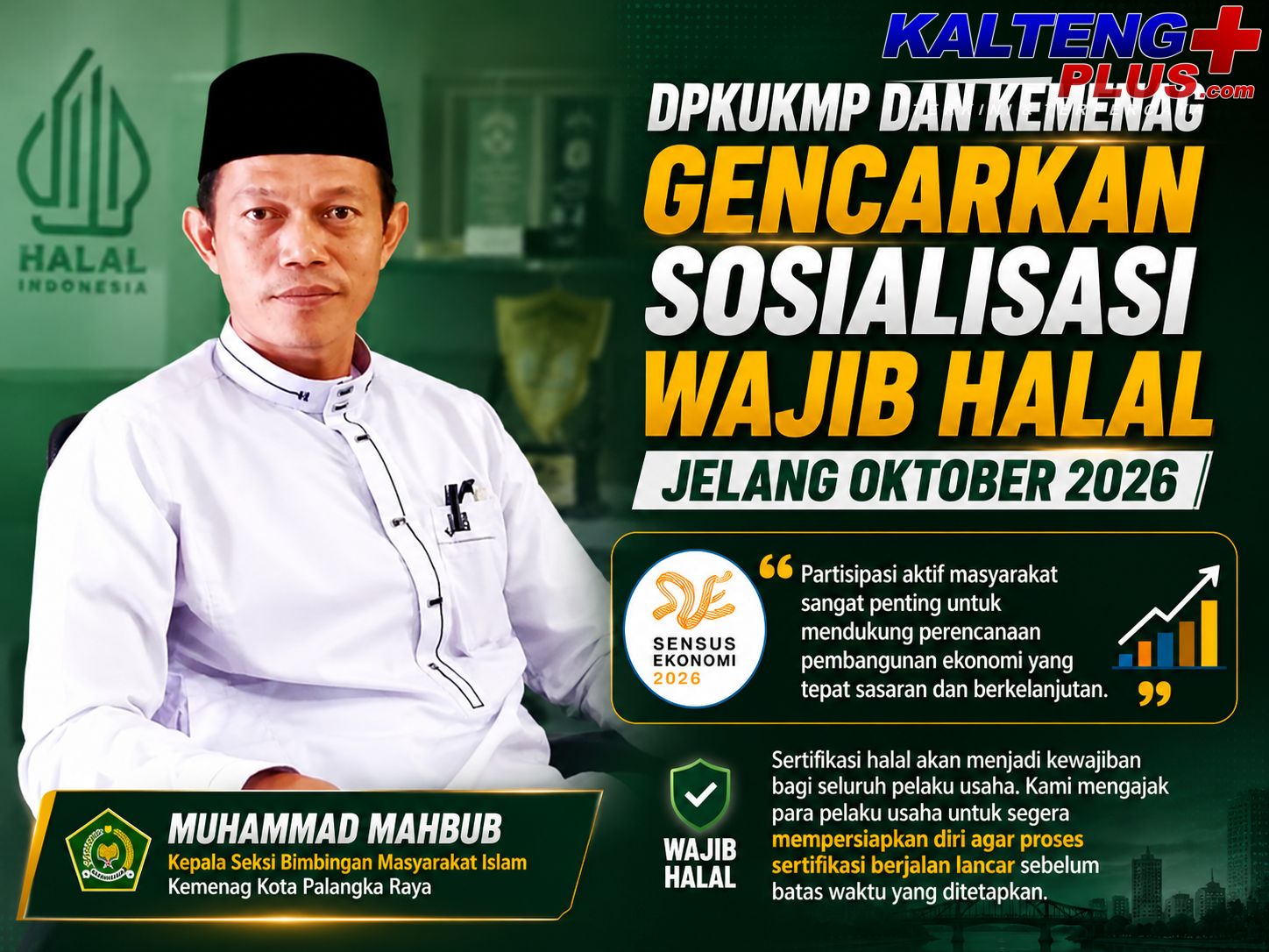 DPKUKMP dan Kemenag Gencarkan Sosialisasi Wajib Halal Jelang Oktober 2026