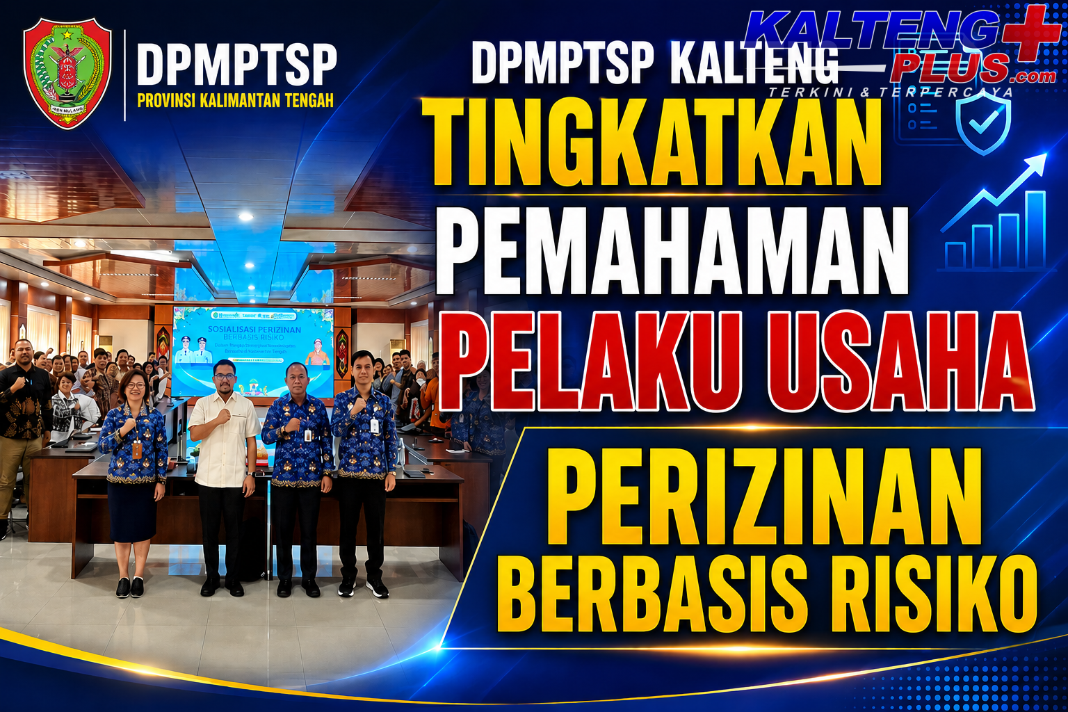 DPMPTSP Kalteng Tingkatkan Pemahaman Pelaku Usaha melalui Sosialisasi Perizinan Berbasis Risiko