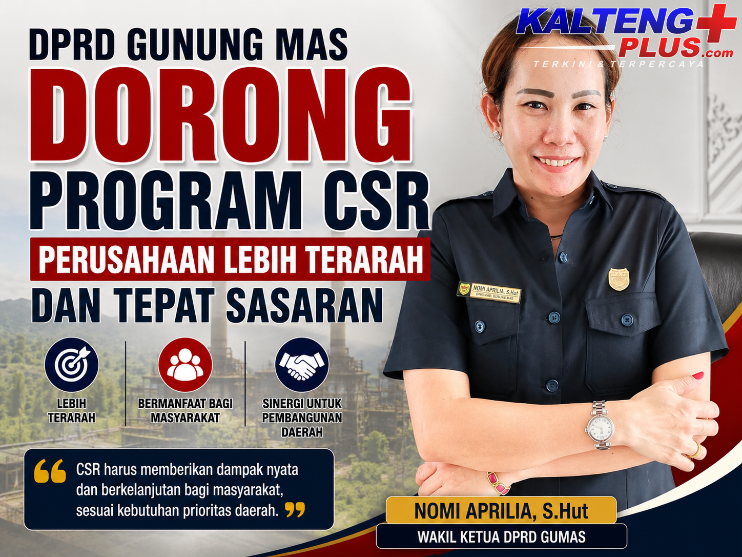 DPRD Gunung Mas Dorong Program CSR Perusahaan Lebih Terarah dan Tepat Sasaran