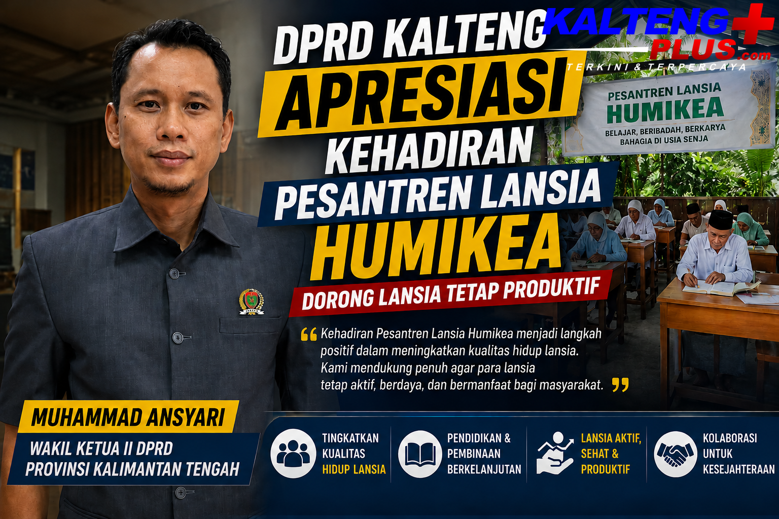 DPRD Kalteng Apresiasi Kehadiran Pesantren Lansia Humikea Dorong Lansia Tetap Produktif