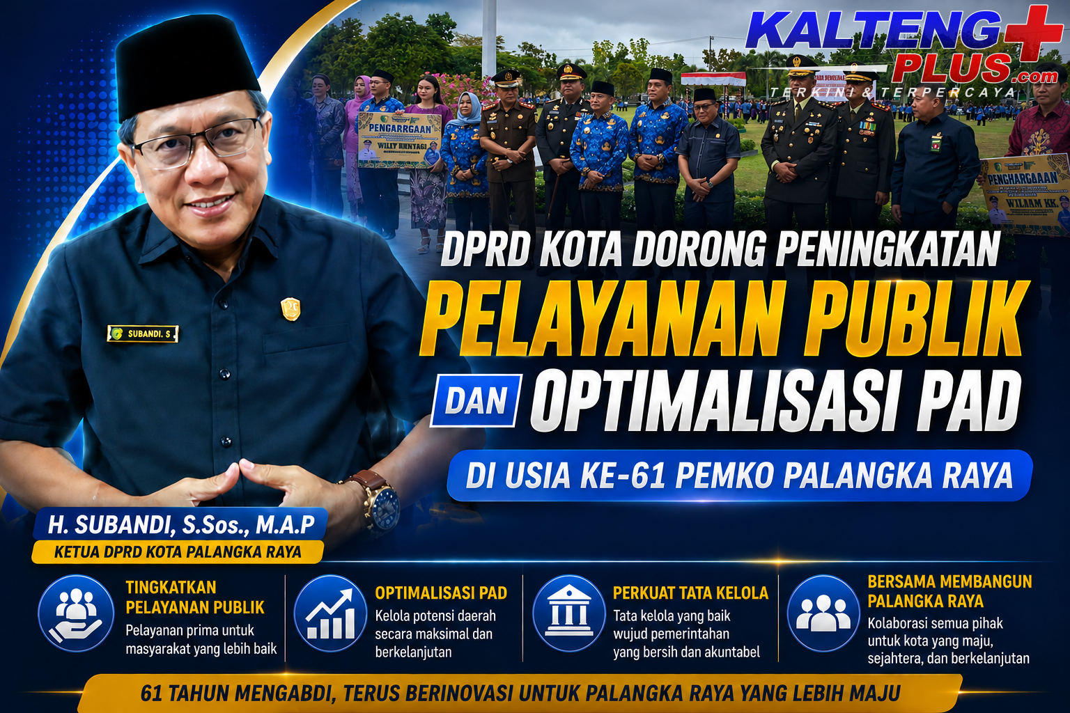 DPRD Kota Palangka Raya Dorong Peningkatan Pelayanan Publik dan Optimalisasi PAD di Usia ke 61 Pemko Palangka Raya 2