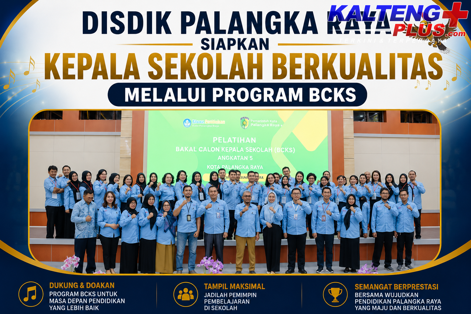 Disdik Palangka Raya Siapkan Kepala Sekolah Berkualitas Melalui Program BCKS
