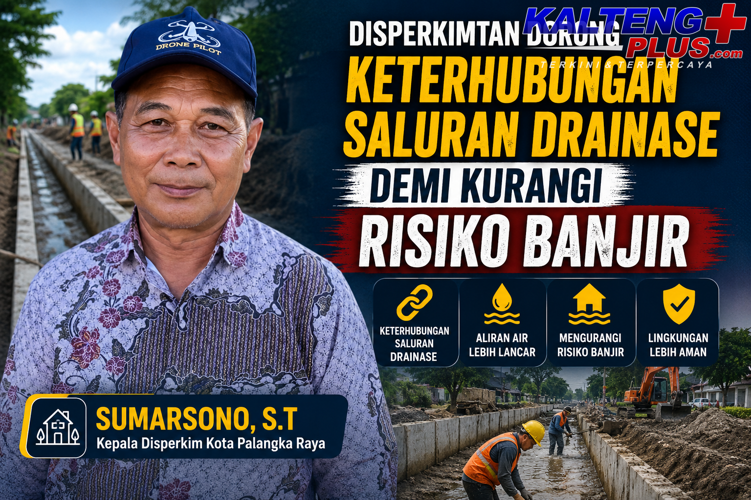Disperkimtan Dorong Keterhubungan Saluran Drainase Demi Kurangi Risiko Banjir