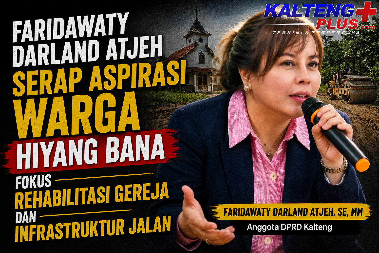 Faridawaty Darland Atjeh Serap Aspirasi Warga Hiyang Bana Fokus Rehabilitasi Gereja dan Infrastruktur Jalan