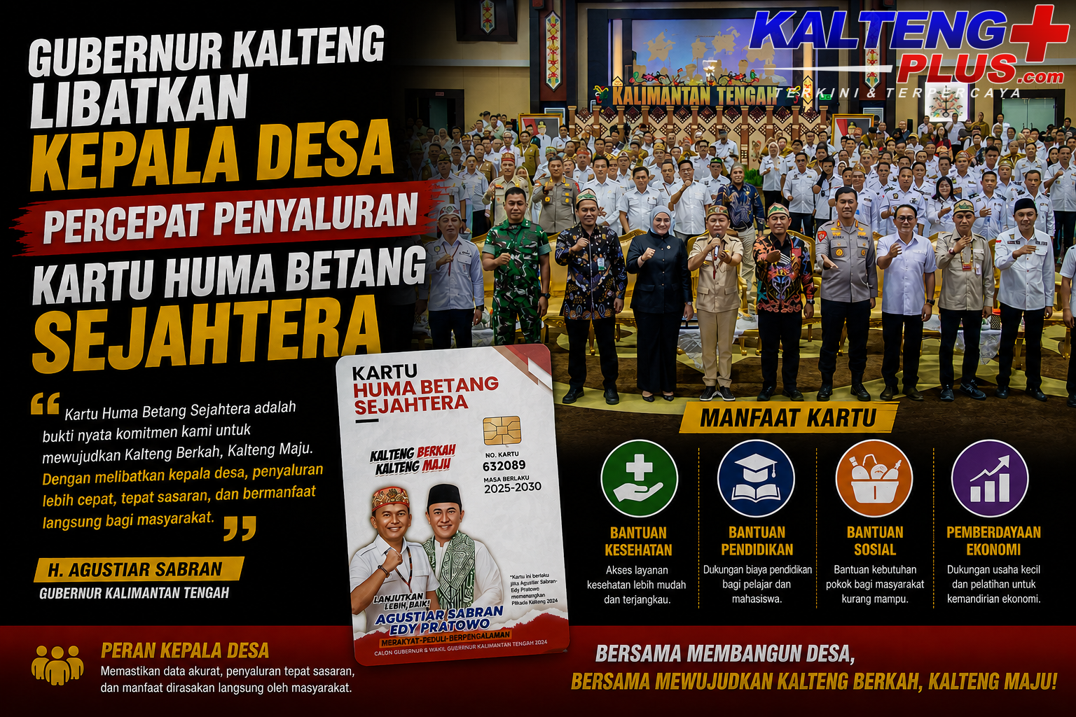 Gubernur Kalteng Libatkan Kepala Desa Percepat Penyaluran Kartu Huma Betang