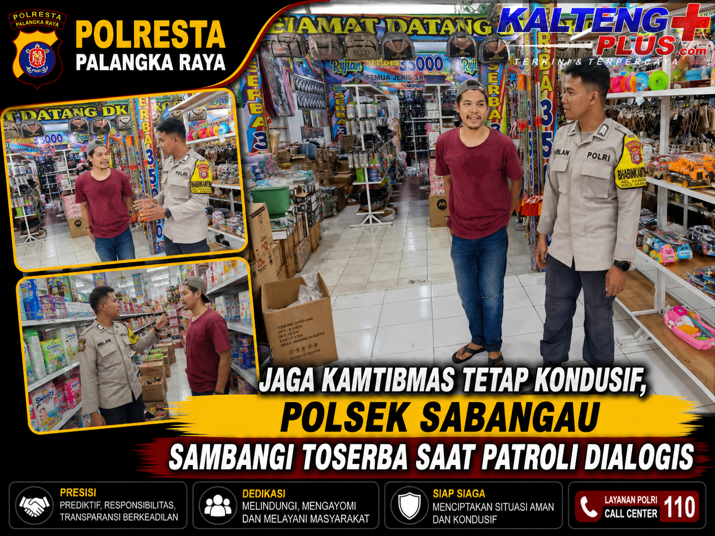 Jaga Kamtibmas Tetap Kondusif Polsek Sabangau Sambangi Toserba Saat Patroli Dialogis