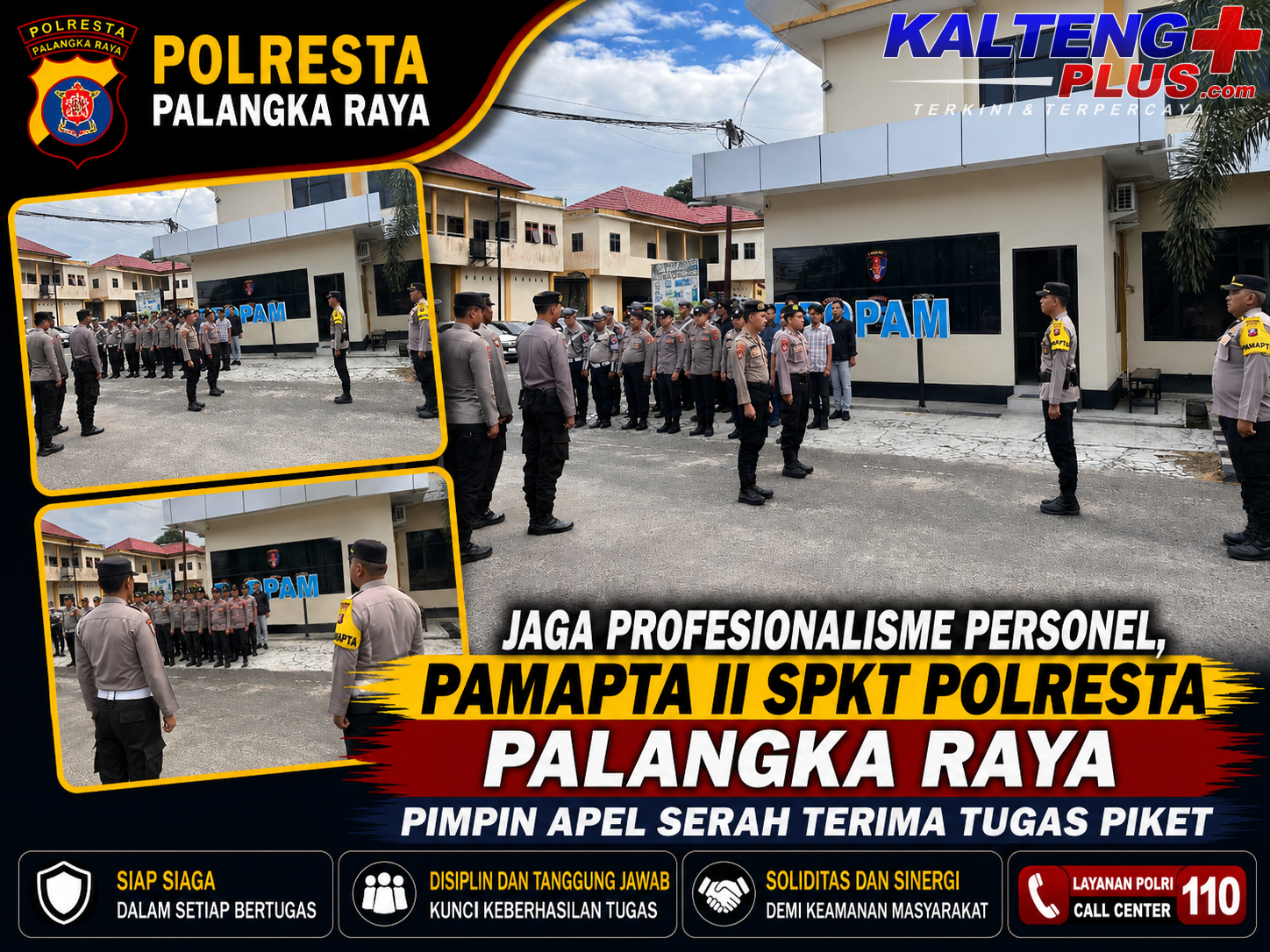 Jaga Profesionalisme Personel Pamapta II SPKT Polresta Palangka Raya Pimpin Apel Serah Terima Tugas Piket
