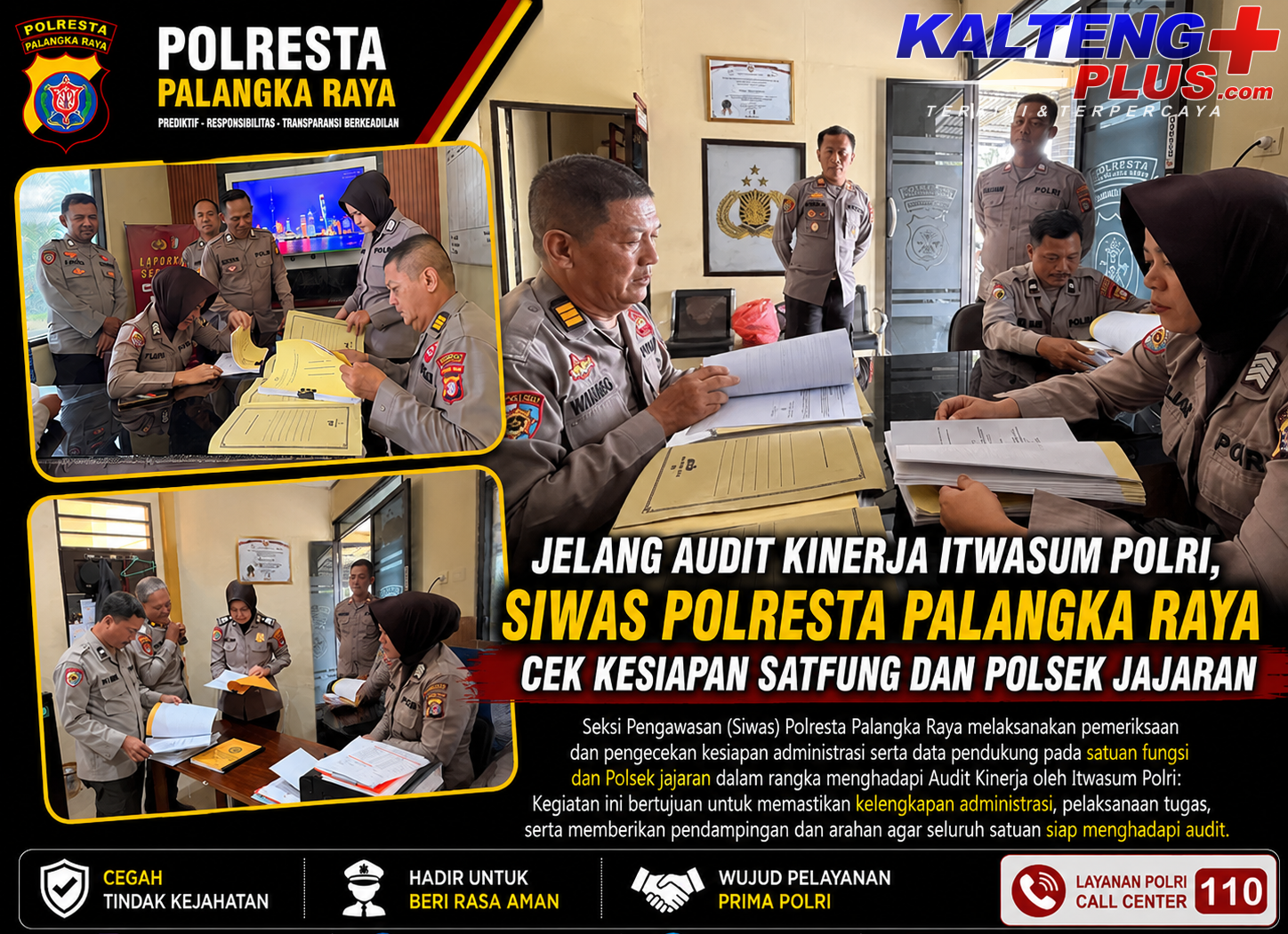 Jelang Audit Kinerja Itwasum Polri Siwas Polresta Palangka Raya Cek Kesiapan Satfung dan Polsek Jajaran