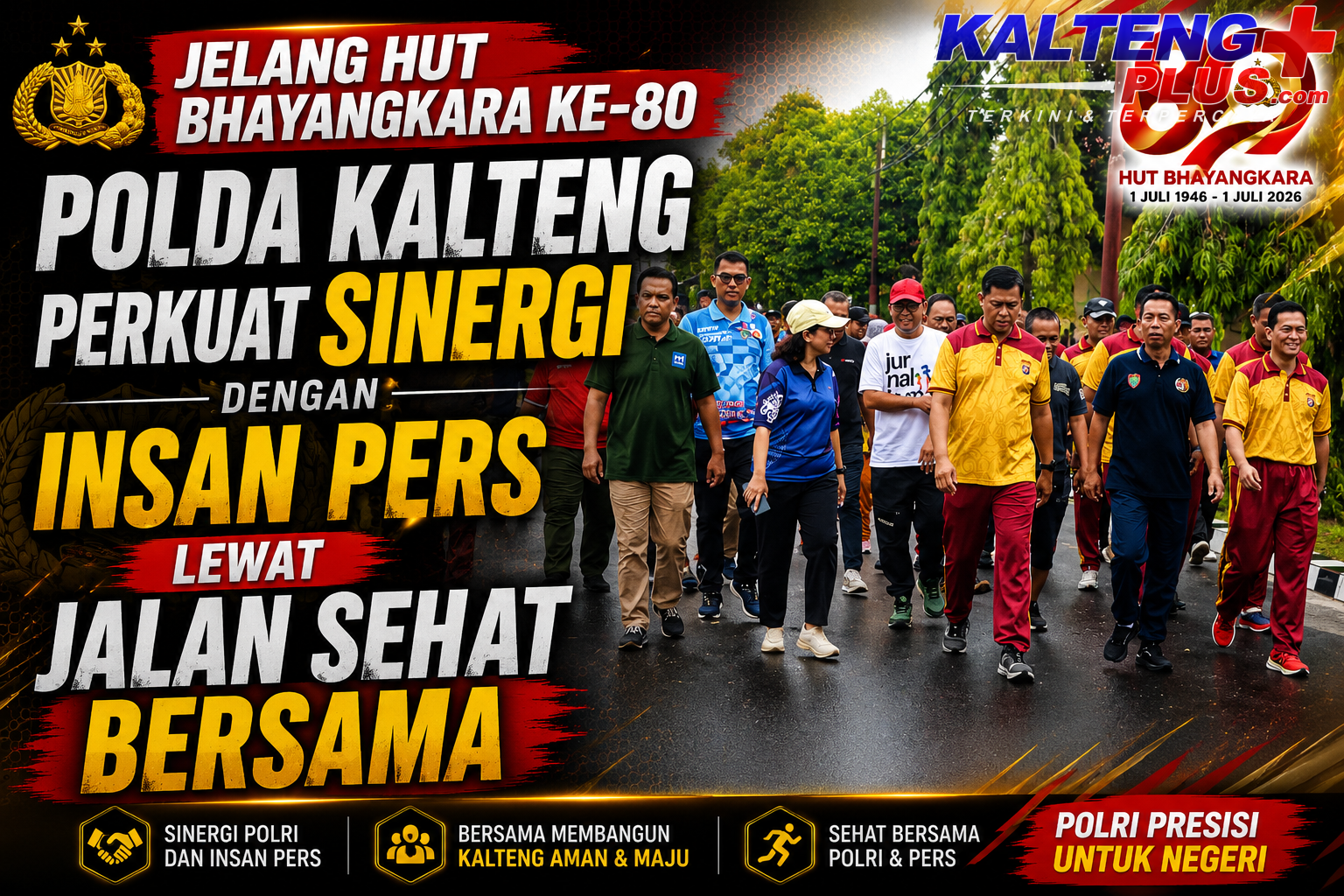 Jelang HUT Bhayangkara ke 80 Polda Kalteng Perkuat Sinergi dengan Insan Pers Lewat Jalan Sehat Bersama