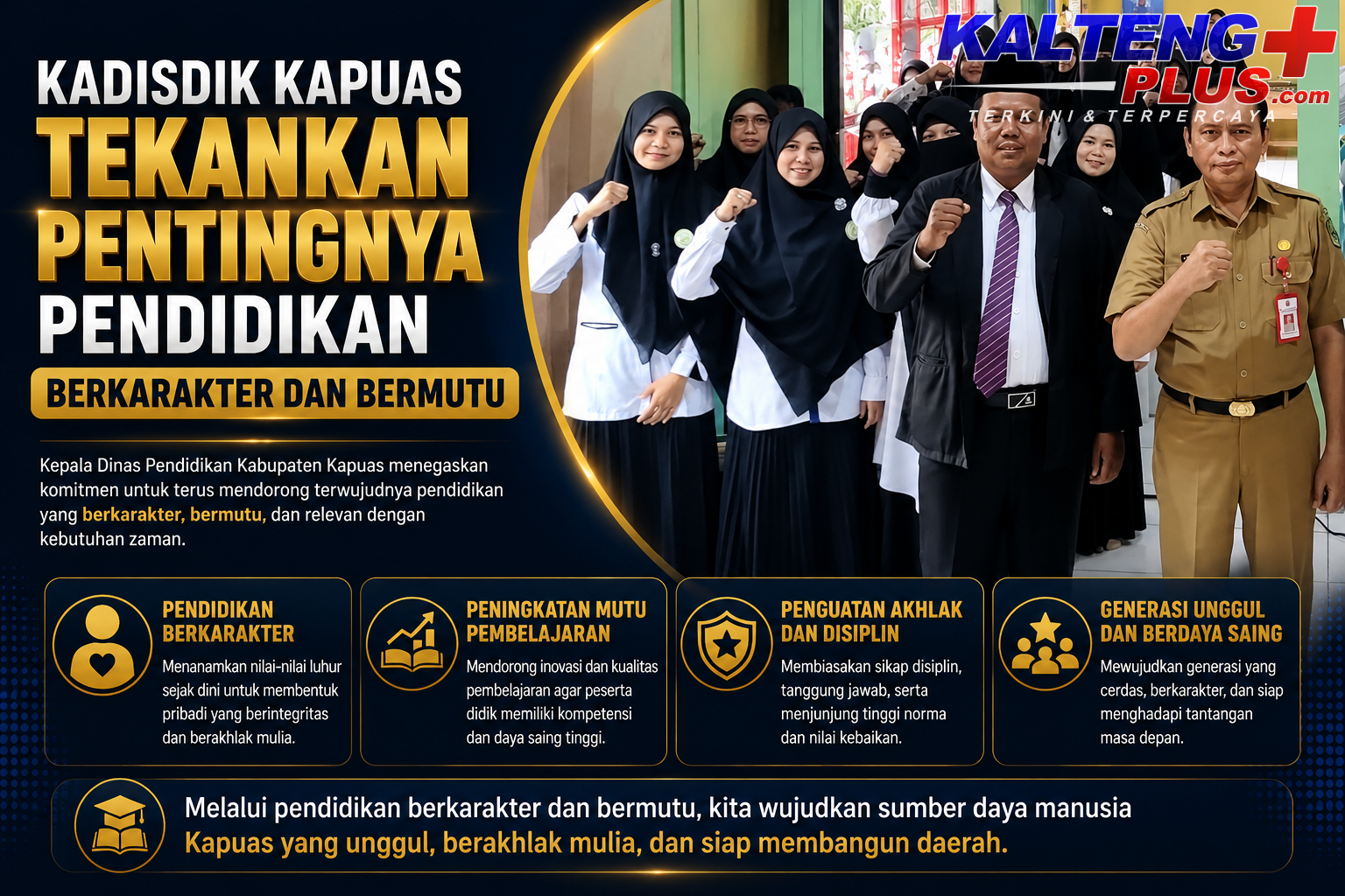 Kadisdik Kapuas Tekankan Pentingnya Pendidikan Berkarakter dan Bermutu