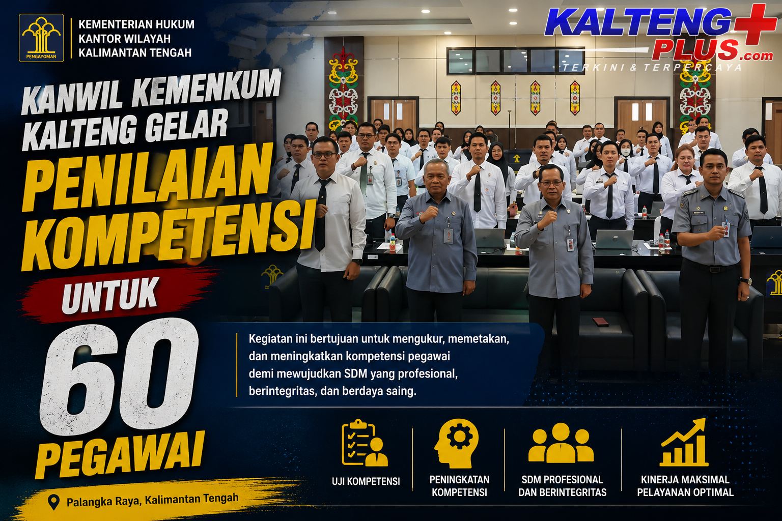 Kanwil Kemenkum Kalteng Gelar Penilaian Kompetensi untuk 60 Pegawai