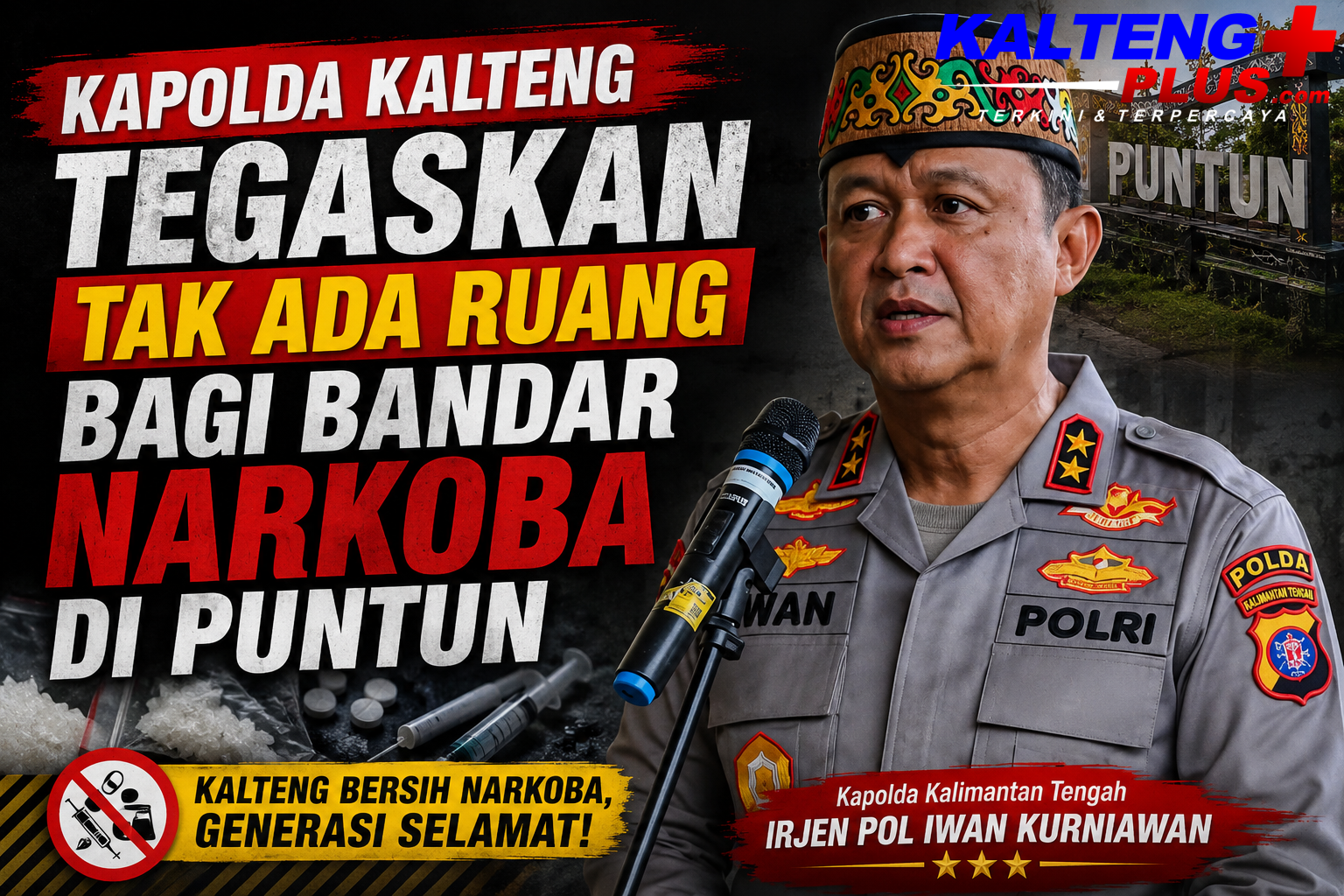 Kapolda Kalteng Tegaskan Tak Ada Ruang bagi Bandar Narkoba di Puntun
