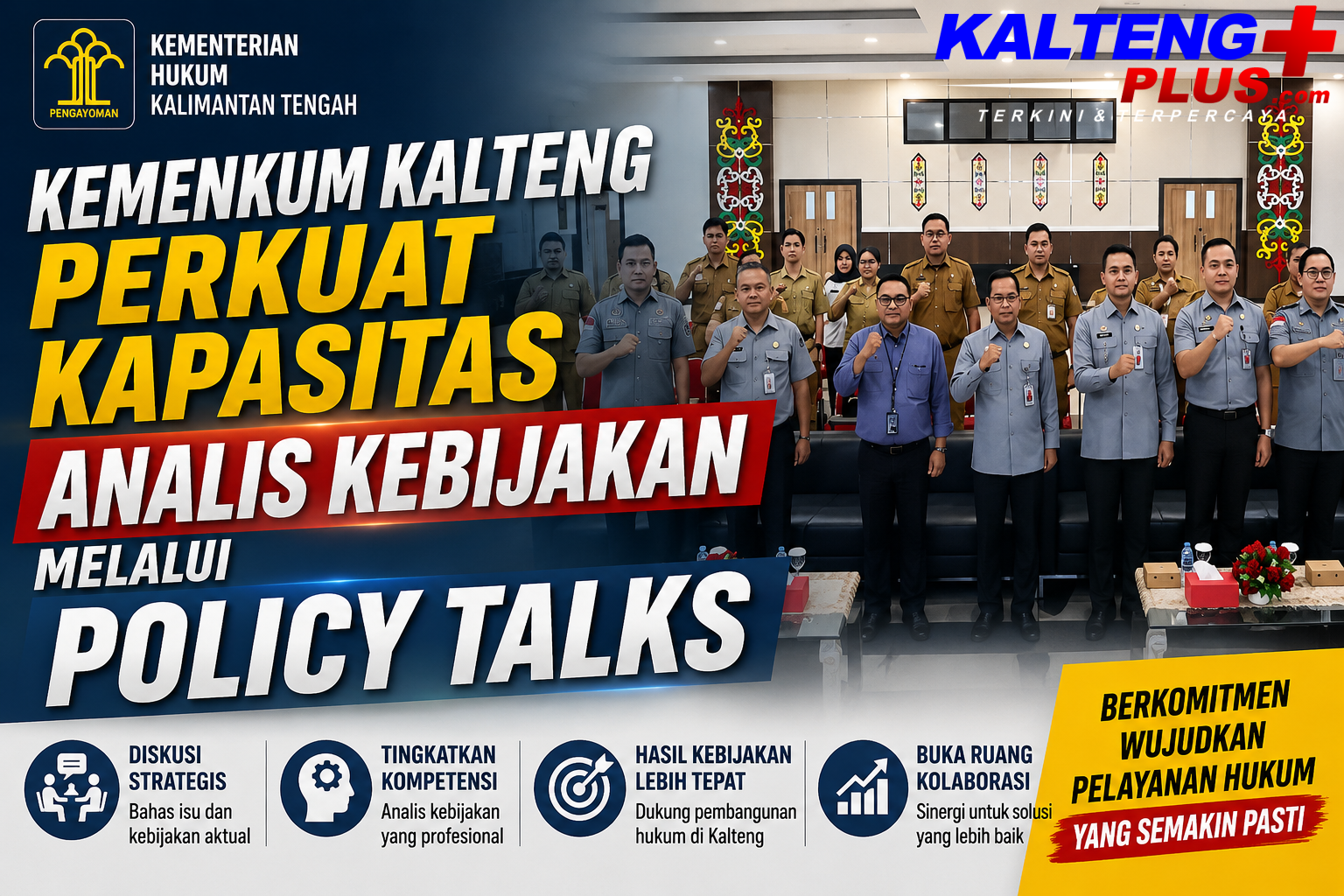 Kemenkum Kalteng Perkuat Kapasitas Analis Kebijakan Melalui Policy Talks