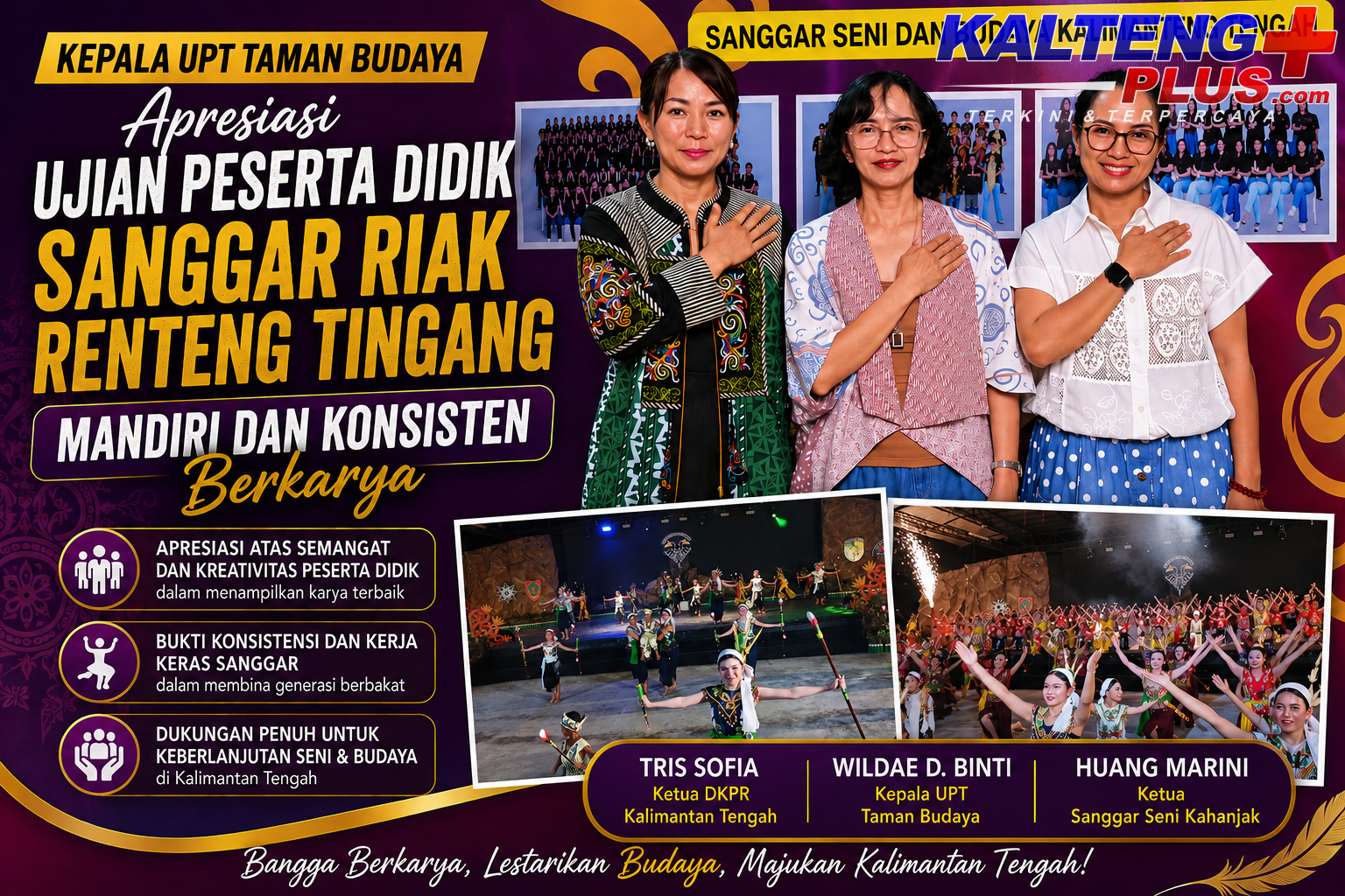 Kepala UPT Taman Budaya Apresiasi Ujian peserta didik Sanggar Riak Renteng Tingang Mandiri dan Konsisten Berkarya 2