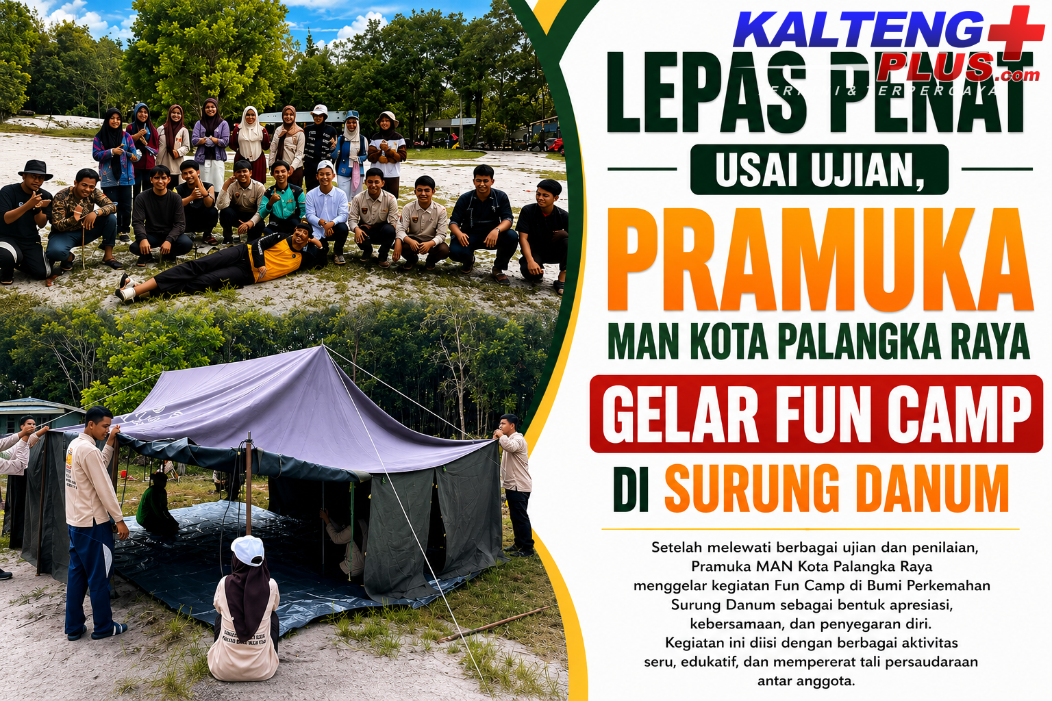 Lepas Penat Usai Ujian Pramuka MAN Kota Palangka Raya Gelar Fun Camp di Surung Nanum 1