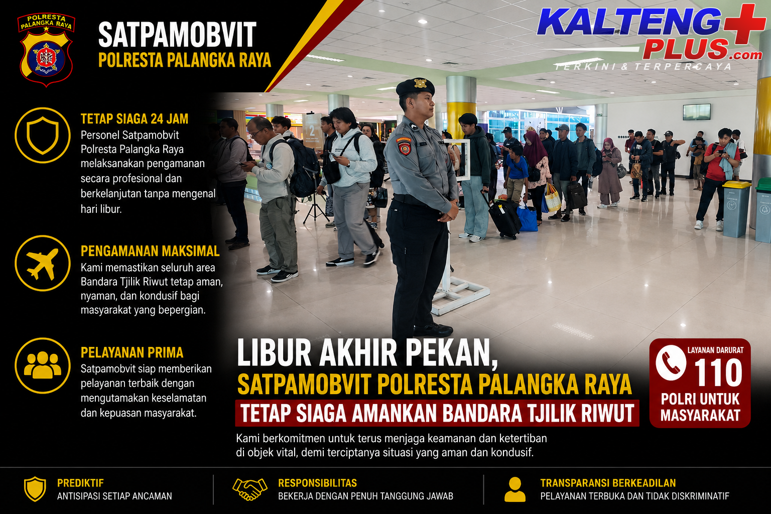 Libur Akhir Pekan Satpamobvit Polresta Palangka Raya Tetap Siaga Amankan Bandara Tjilik Riwut