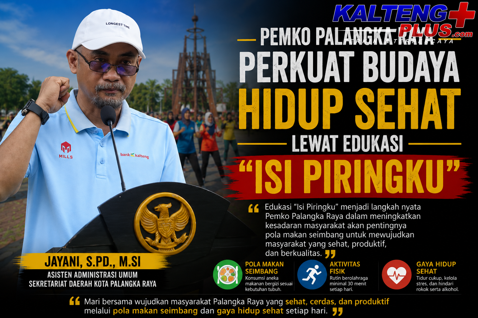 Momentum HUT Pemko dan HUT Kota Pemko Palangka Raya Perkuat Kampanye GERMAS