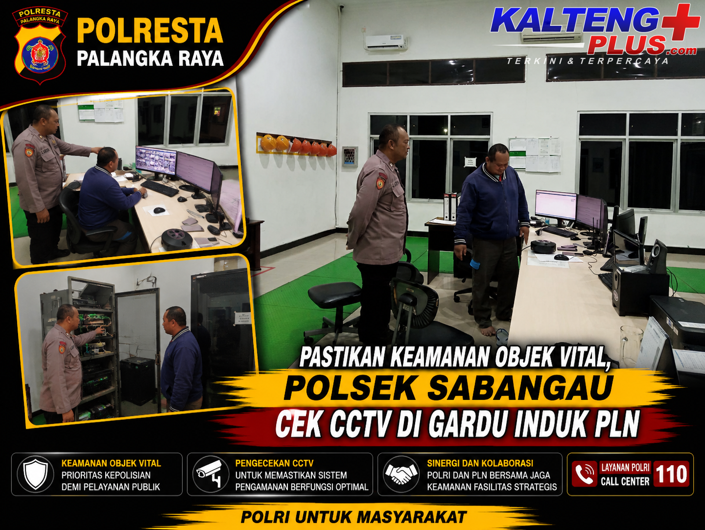 Pastikan Keamanan Objek Vital Polsek Sabangau Cek CCTV di Gardu Induk PLN