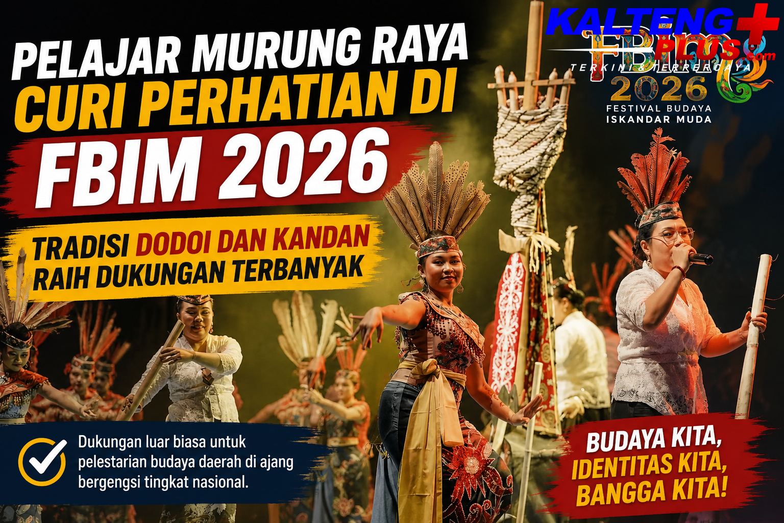 Pelajar Murung Raya Curi Perhatian di FBIM 2026 Tradisi Dodoi dan Kandan Raih Dukungan Terbanyak