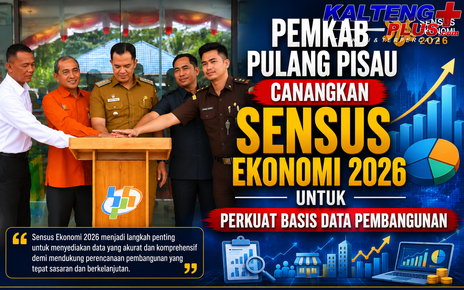 Pemkab Pulang Pisau Canangkan Sensus Ekonomi 2026 untuk Perkuat Basis Data Pembangunan 2