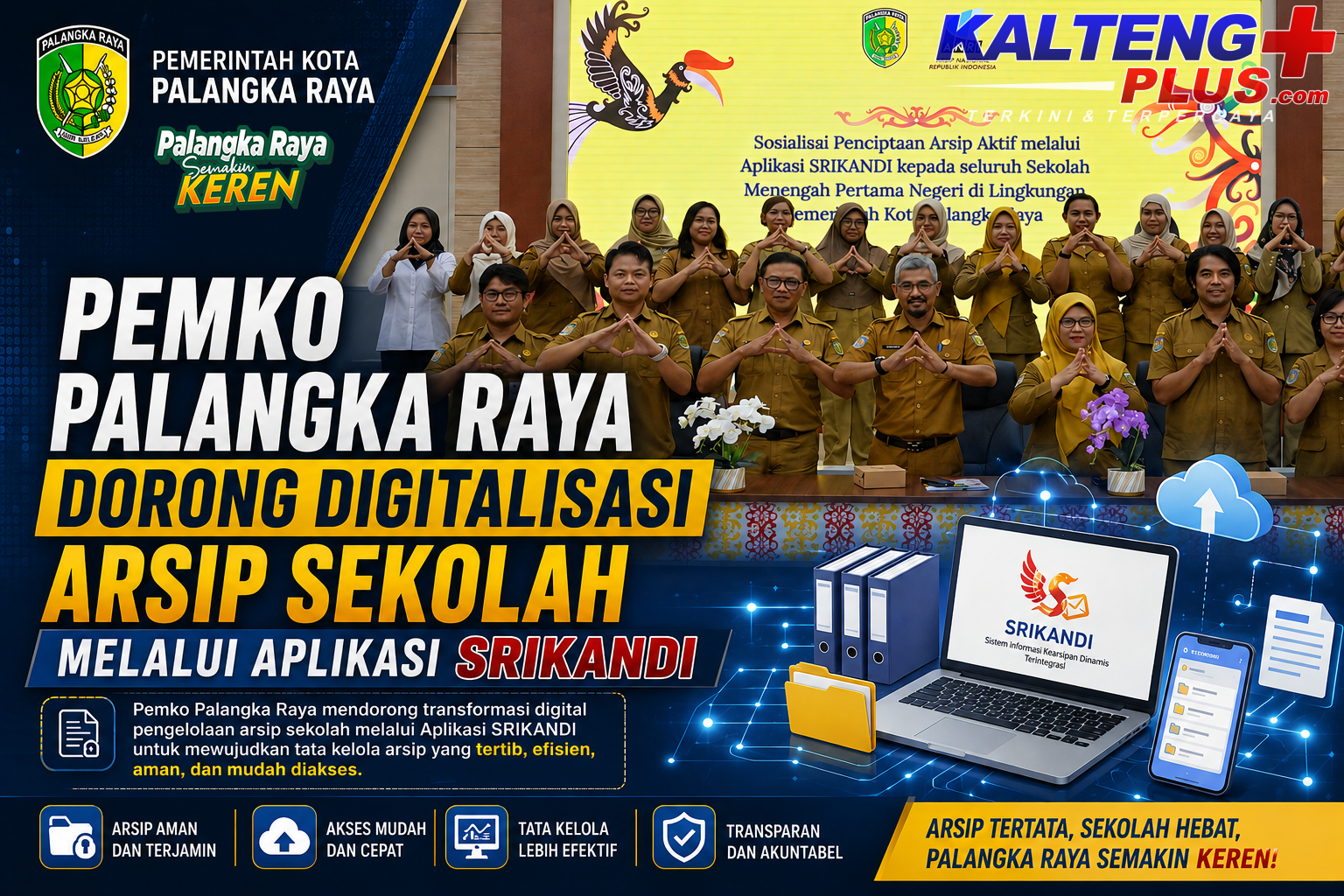 Pemko Palangka Raya Dorong Digitalisasi Arsip Sekolah Melalui Aplikasi Srikandi