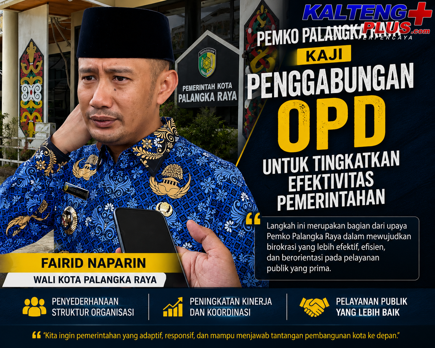 Pemko Palangka Raya Kaji Penggabungan OPD untuk Tingkatkan Efektivitas Pemerintahan