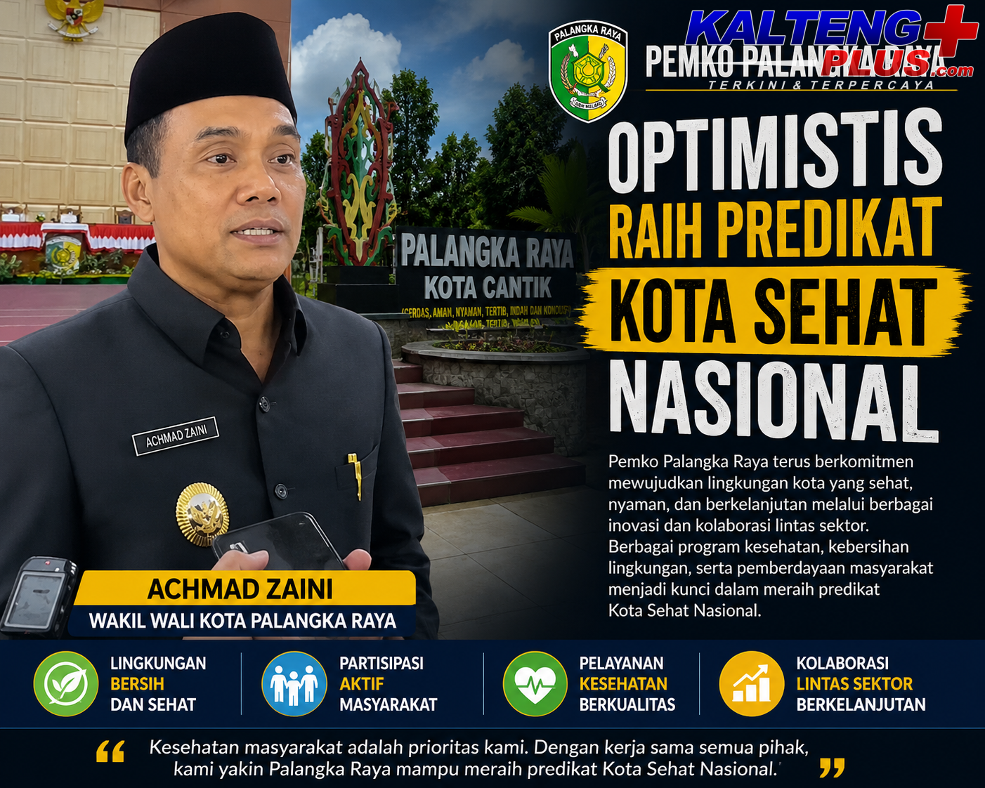 Pemko Palangka Raya Optimistis Raih Predikat Kota Sehat Nasional