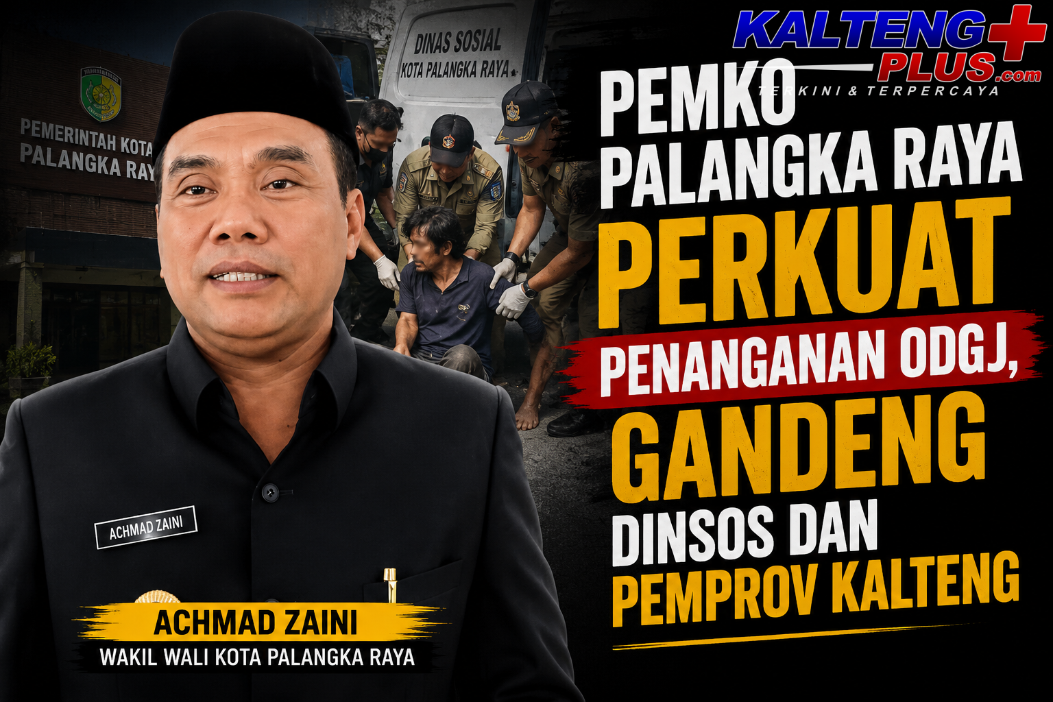 Pemko Palangka Raya Perkuat Penanganan ODGJ Gandeng Dinsos dan Pemprov Kalteng
