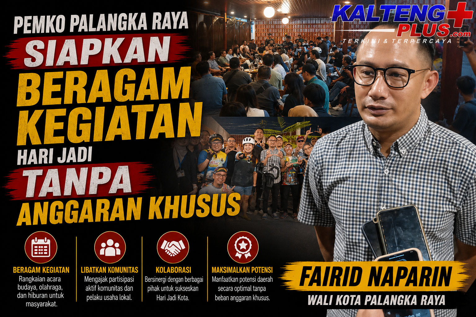 Pemko Palangka Raya Siapkan Beragam Kegiatan Hari Jadi Tanpa Anggaran Khusus