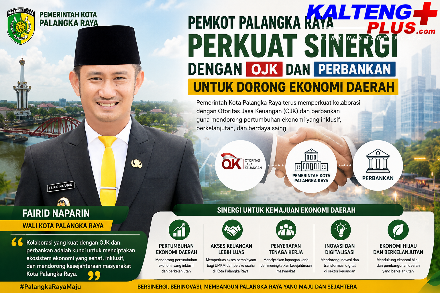 Pemkot Palangka Raya Perkuat Sinergi dengan OJK dan Perbankan untuk Dorong Ekonomi Daerah