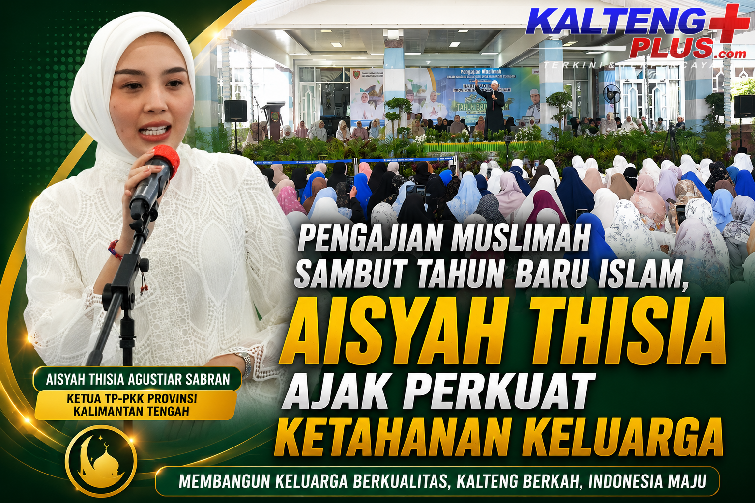 Pengajian Muslimah Sambut Tahun Baru Islam Aisyah Thisia Ajak Perkuat Ketahanan Keluarga