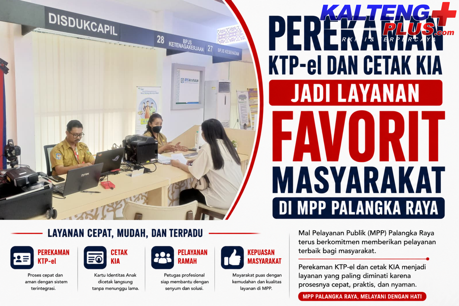 Perekaman KTP el dan Cetak KIA Jadi Layanan Favorit Masyarakat di MPP Palangka Raya 1