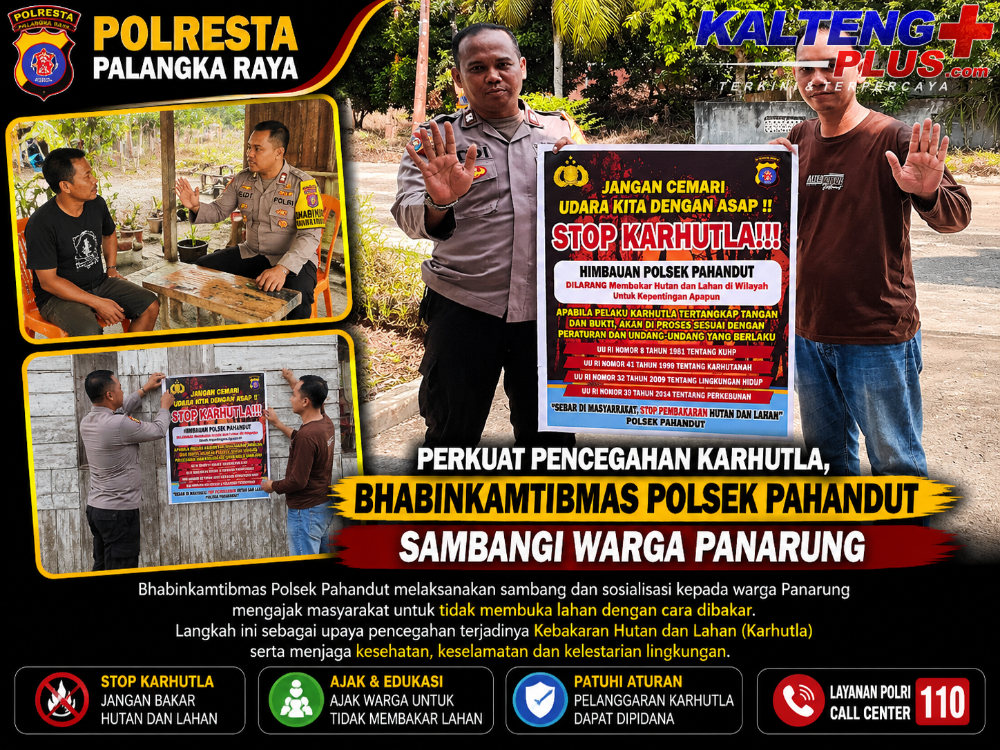Perkuat Pencegahan Karhutla Bhabinkamtibmas Polsek Pahandut Sambangi Warga Panarung