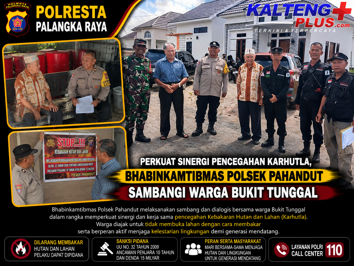 Perkuat Sinergi Pencegahan Karhutla Bhabinkamtibmas Polsek Pahandut Sambangi Warga Bukit Tunggal