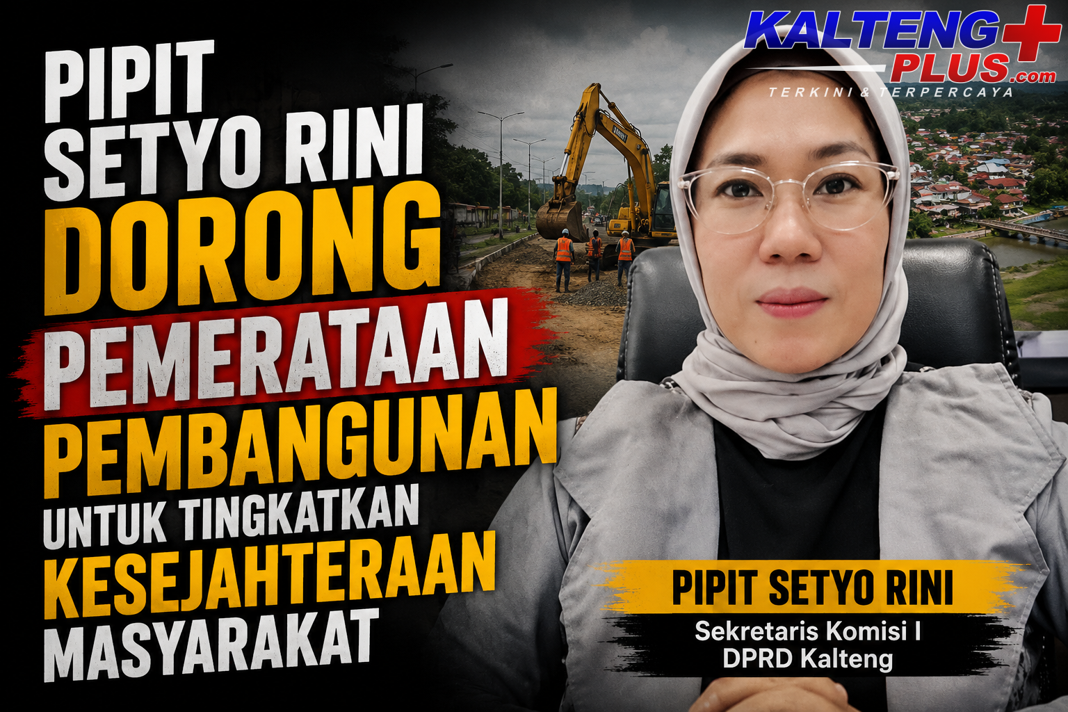 Pipit Setyo Rini Dorong Pemerataan Pembangunan untuk Tingkatkan Kesejahteraan Masyarakat