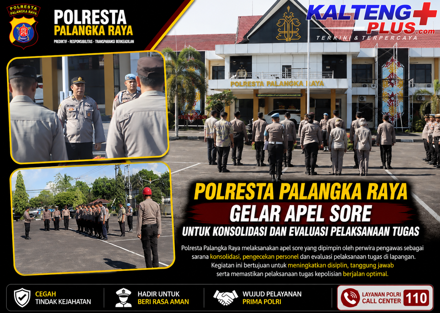 Polresta Palangka Raya Gelar Apel Sore untuk Konsolidasi dan Evaluasi Pelaksanaan Tugas