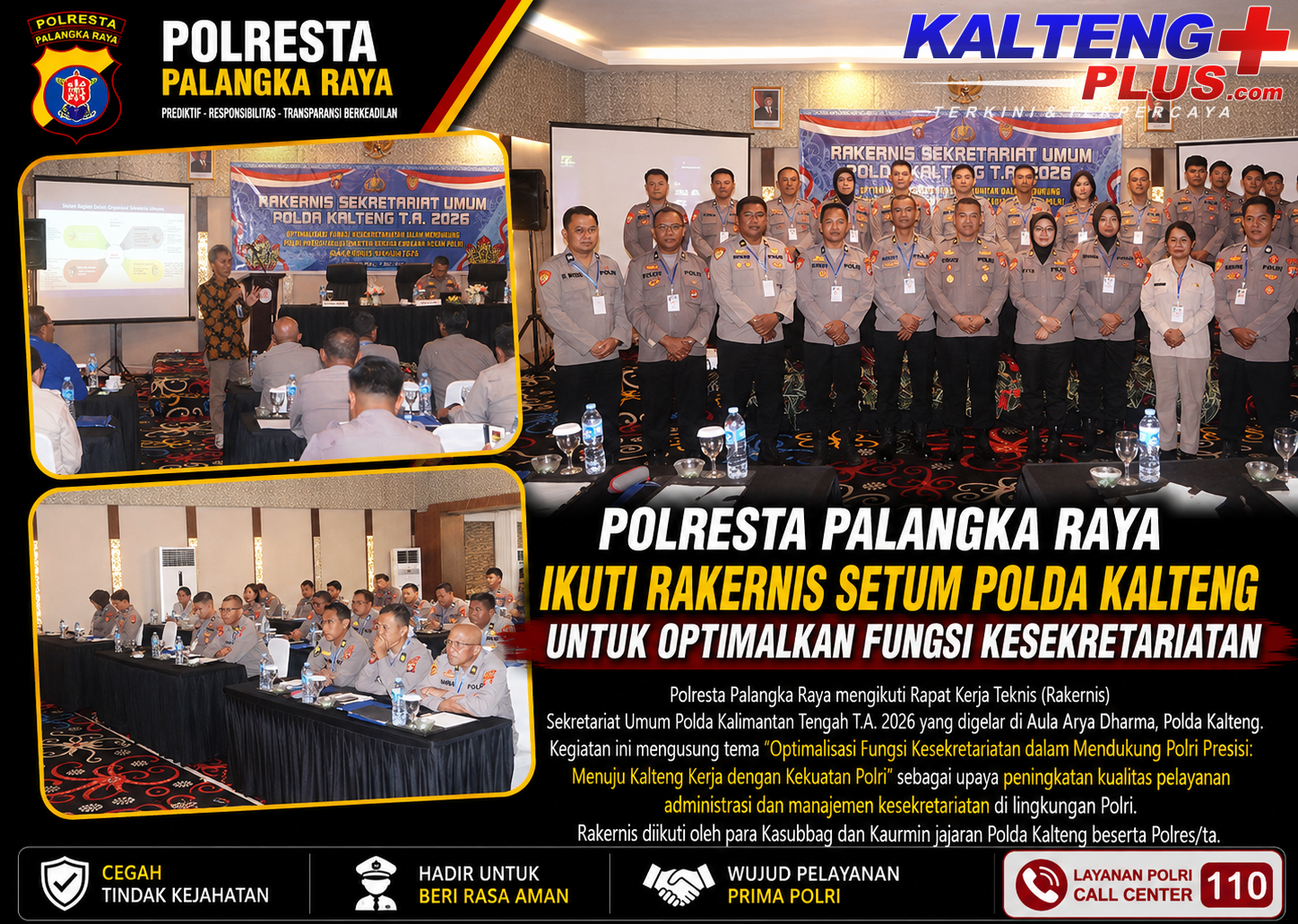 Polresta Palangka Raya Ikuti Rakernis Setum Polda Kalteng untuk Optimalkan Fungsi Kesekretariatan