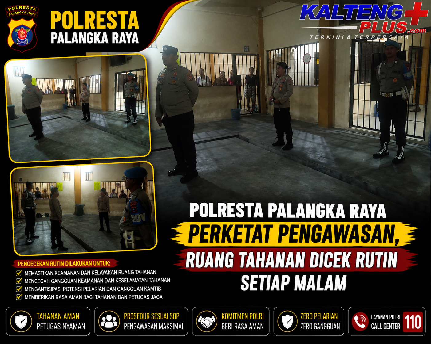 Polresta Palangka Raya Perketat Pengawasan Ruang Tahanan Dicek Rutin Setiap Malam