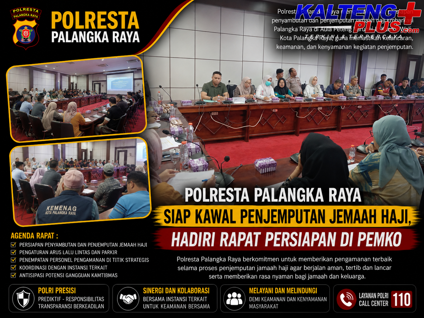 Polresta Palangka Raya Siap Kawal Penjemputan Jamaah Haji Hadiri Rapat Persiapan di Pemko