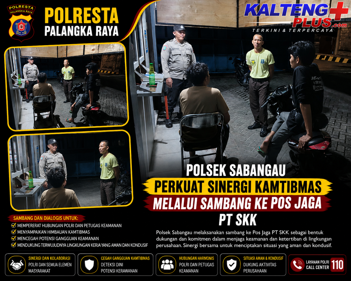 Polsek Sabangau Perkuat Sinergi Kamtibmas Melalui Sambang ke Pos Jaga PT SKK