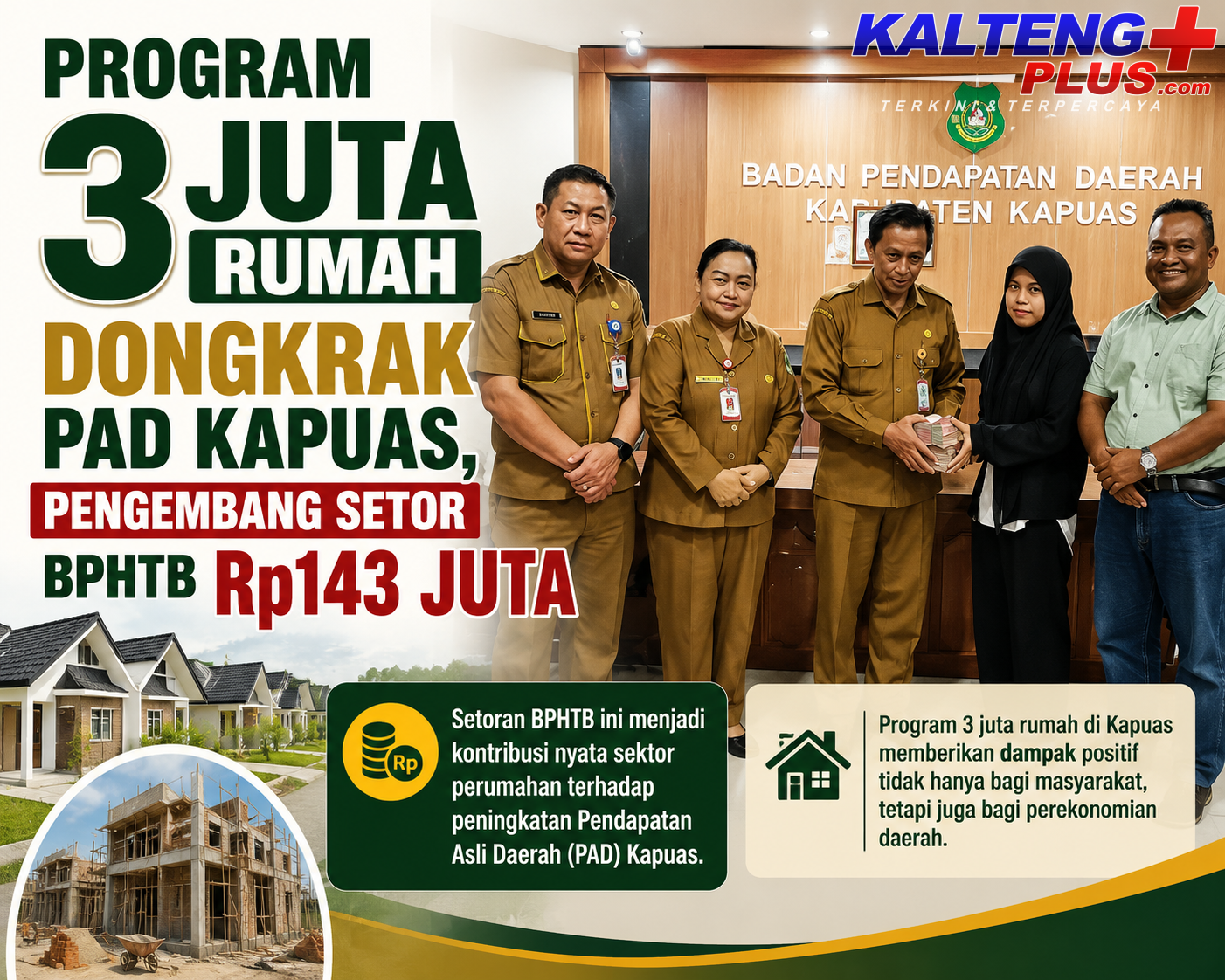Program 3 Juta Rumah Dongkrak PAD Kapuas Pengembang Setor BPHTB Rp143 Juta