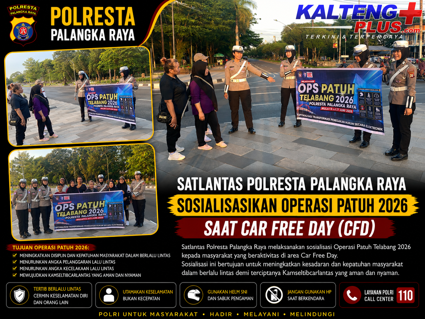 Satlantas Polresta Palangka Raya Sosialisasikan Operasi Patuh 2026 Saat CFD